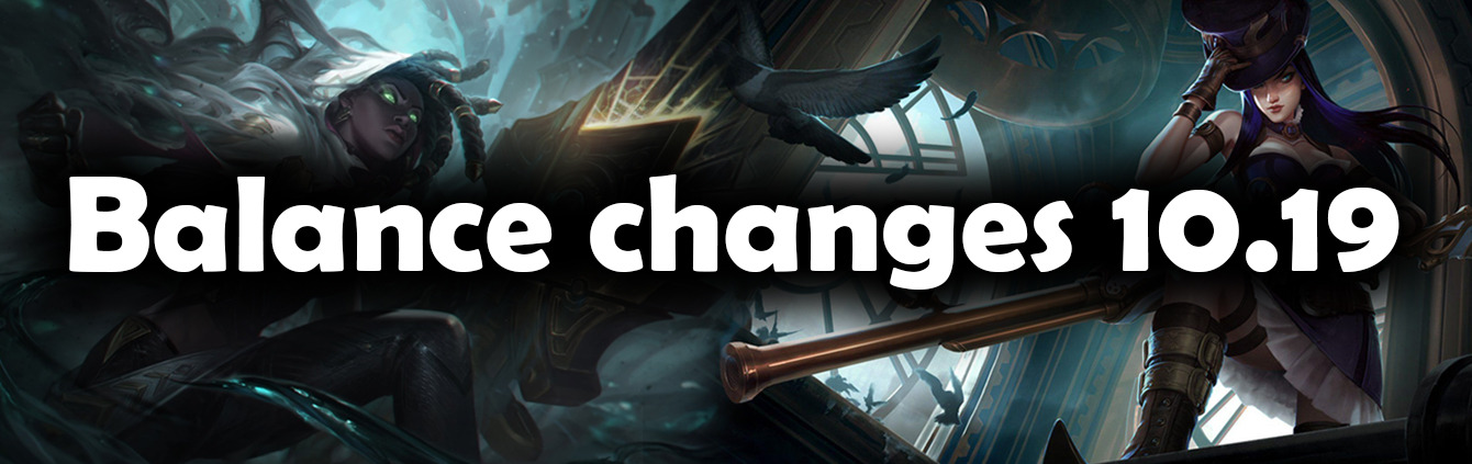 Náhledový obrázek článku Balančné zmeny patchu 10.19